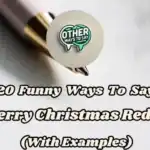 20 Funny Ways To Say “merry Christmas Reddit”